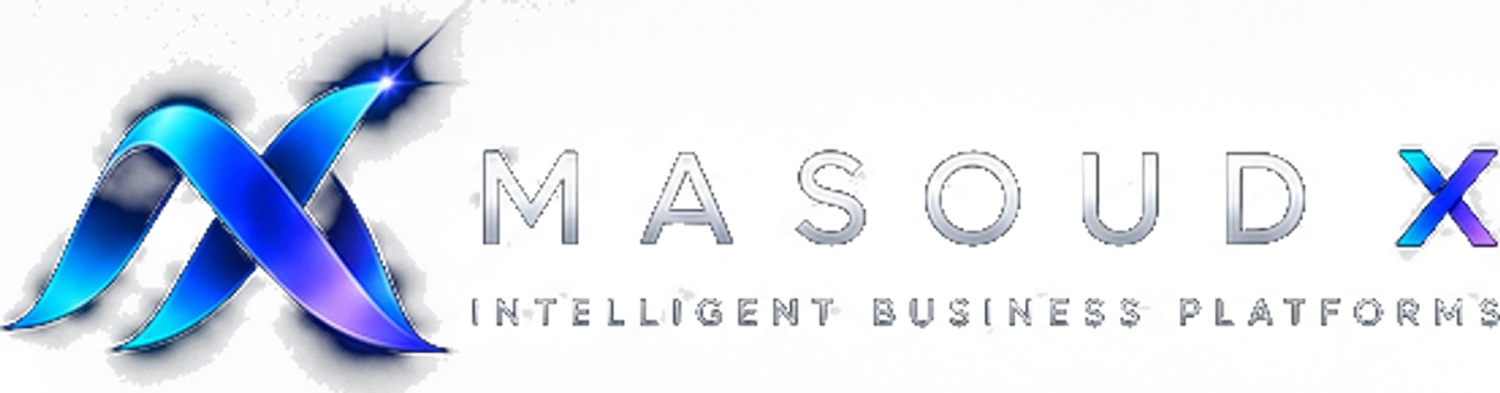 MASOUD X — Intelligent Business Platforms
